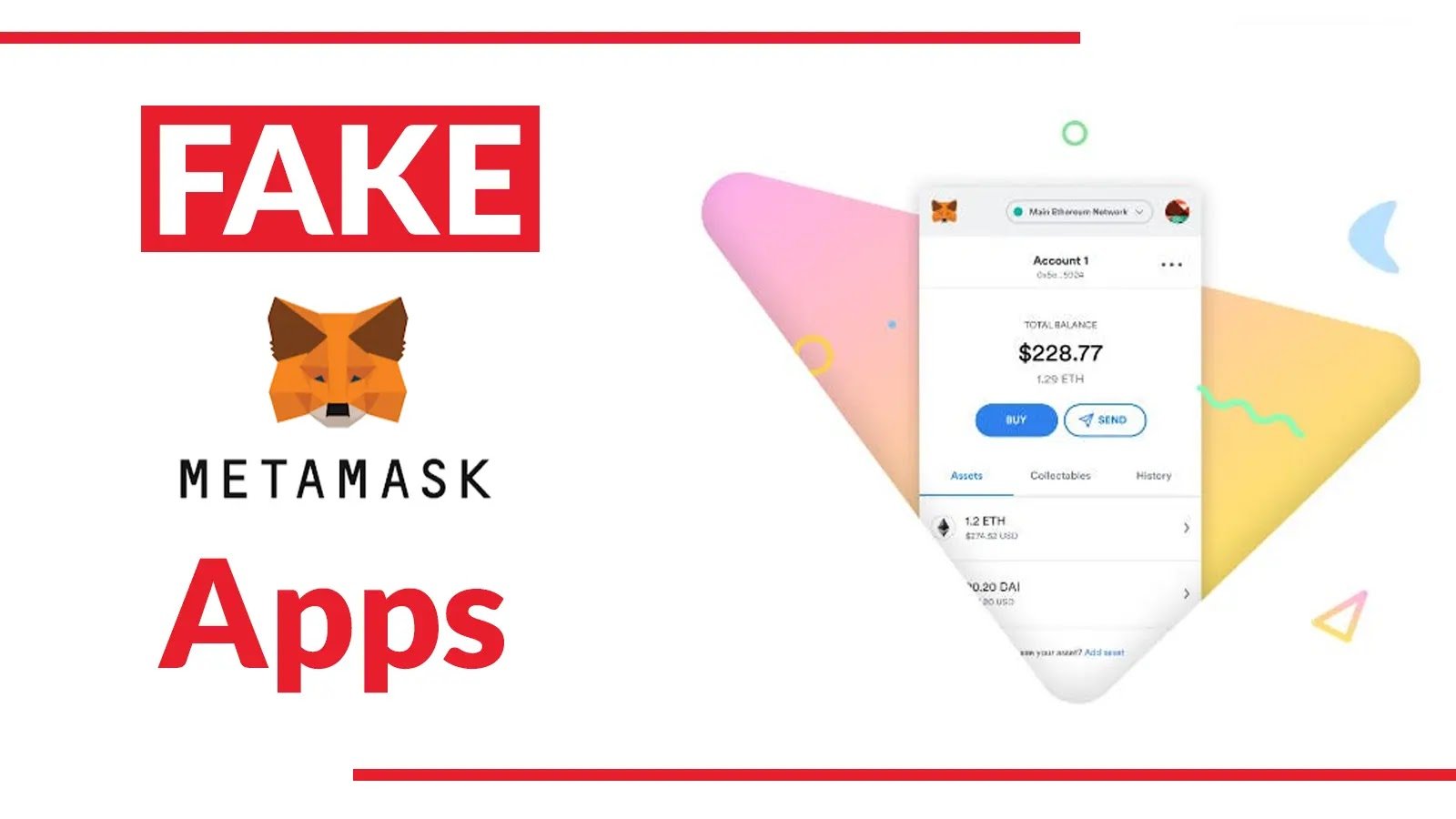 Beware Of Fake MetaMask Android Apps That Steal Login Details