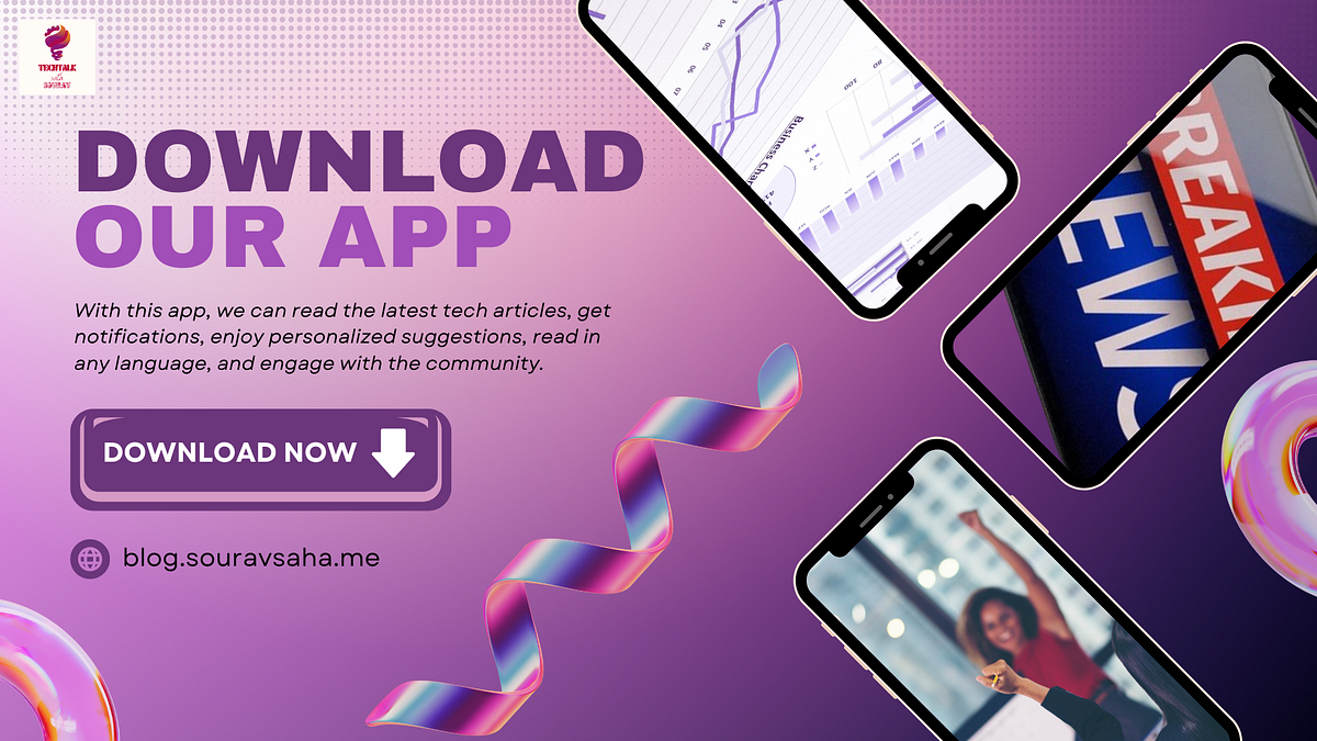 TechTalk with Sourav Launches Free Android App for Tech Fans