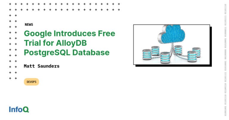 Google Introduces Free Trial for AlloyDB PostgreSQL Database