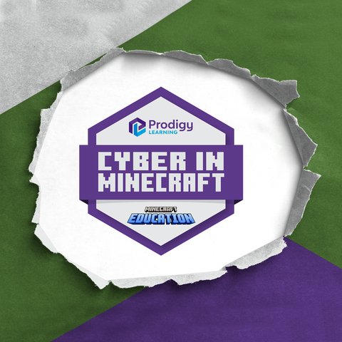 Prodigy Learning and Minecraft Education Launch New Cybersecurity Skills Development and Credentialling Product, Cyber in Minecraft