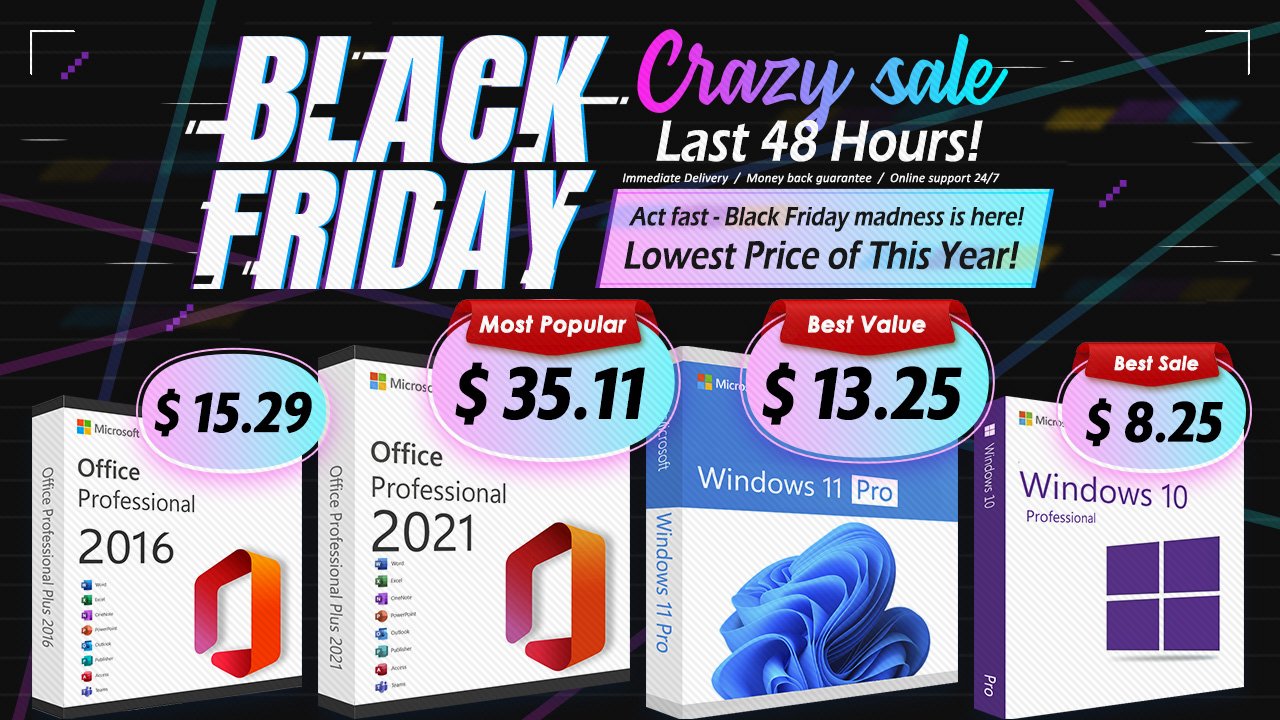 Last 48 Hours for Black Friday Crazy Sale: Get Lifetime Office Suites Only for $15.29, Windows 11 for $13.25!