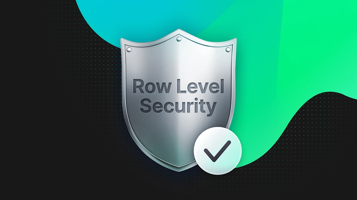 Neon Authorize: Granular access controls at the database layer