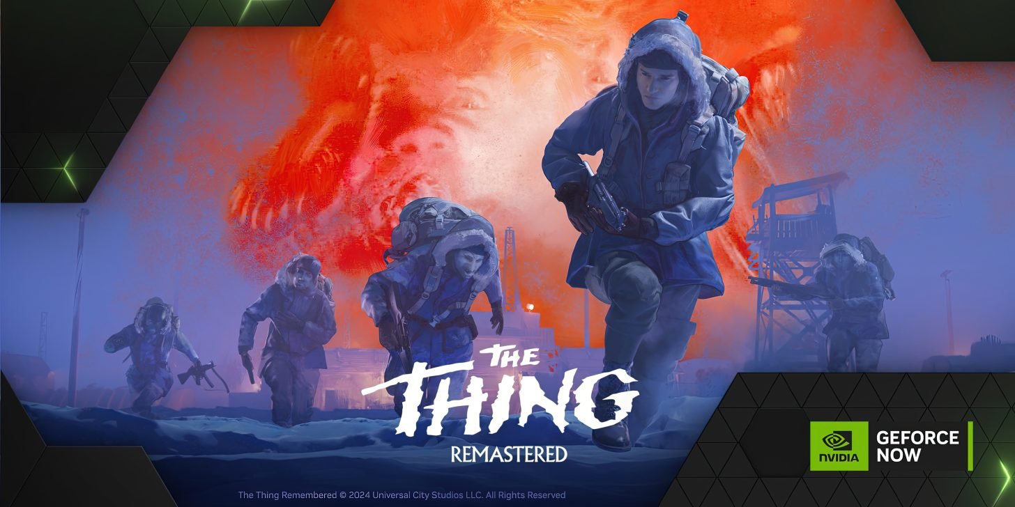 GeForce NOW Adds The Thing: Remastered, Legacy of Kain Soul Reaver 1&2 Remastered and More