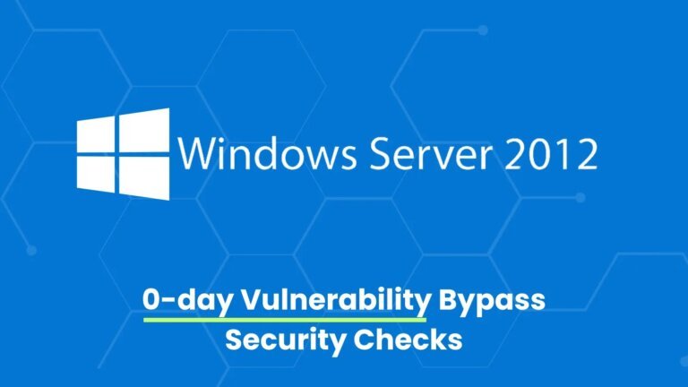 Windows Server 2012 0-day Vulnerability Let Attackers Bypass Security Checks