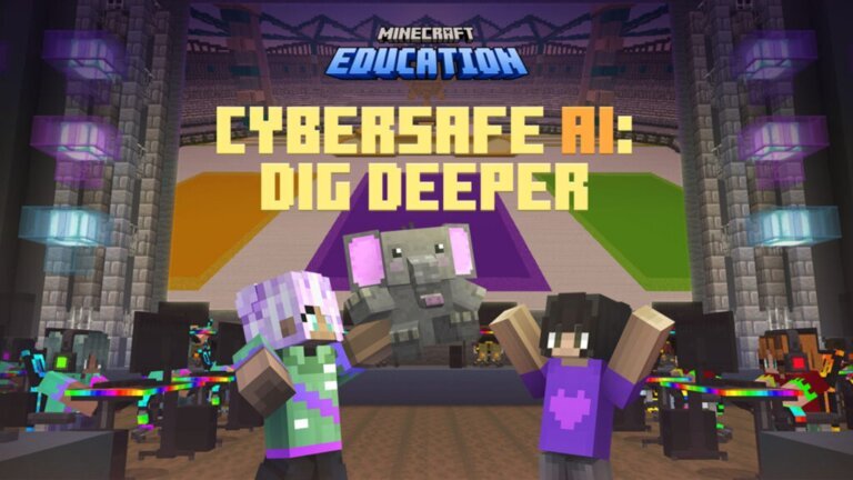 Minecraft Education Launches CyberSafe AI: Dig Deeper