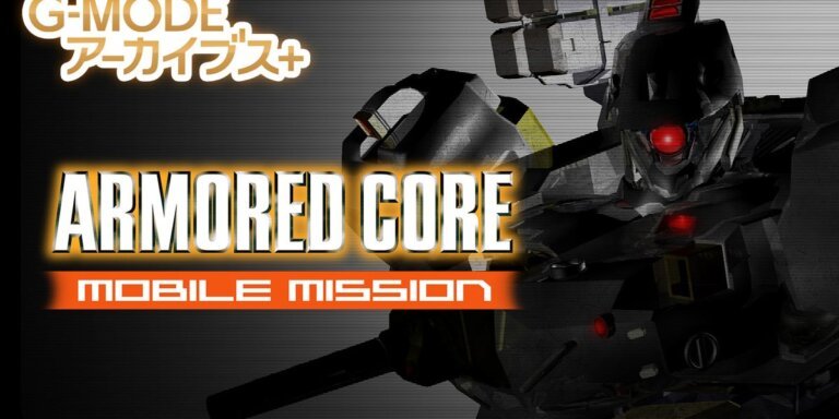 A pair of Armored Core games are being freed from their 2000s Japanese mobile phone prison with an upcoming PC port