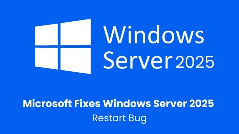 Microsoft Patched Windows Server 2025 Restart Bug that Disconnects AD Domain Controller