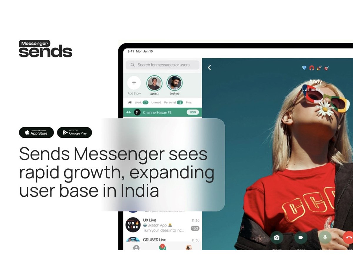 Sends Messenger sees rapid growth, expanding user base in India