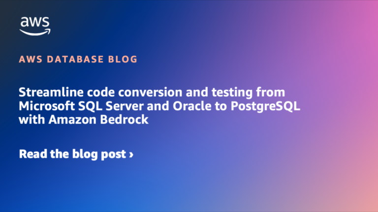 Streamline code conversion and testing from Microsoft SQL Server and Oracle to PostgreSQL with Amazon Bedrock
