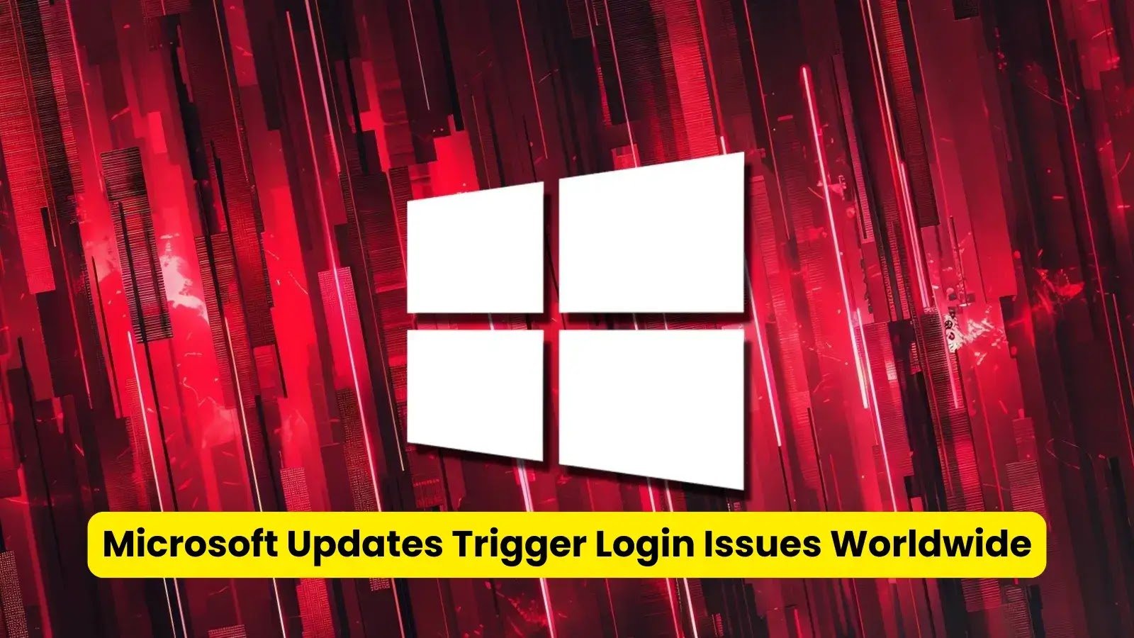 Microsoft Confirms Recent Updates Causing Login Issues Across Windows Versions