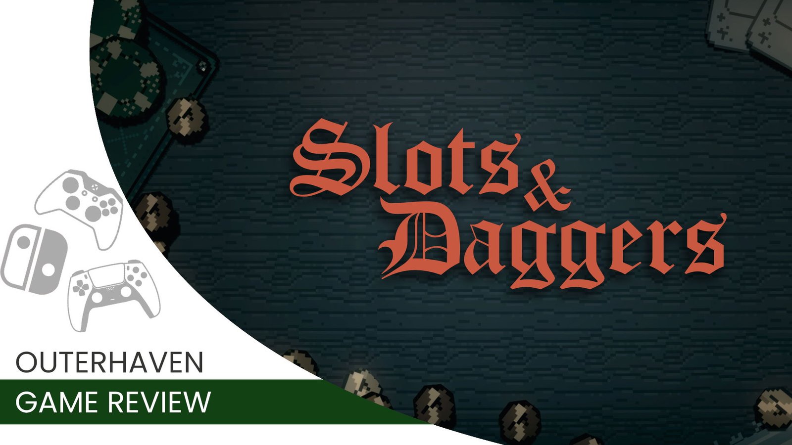 Game Review: Slots and Daggers (PC)