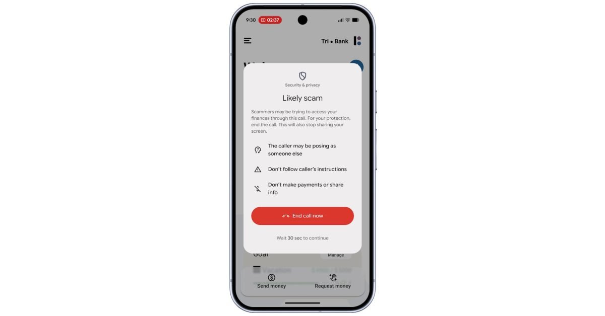 Android scam protection pilot pauses screen sharing after opening bank apps