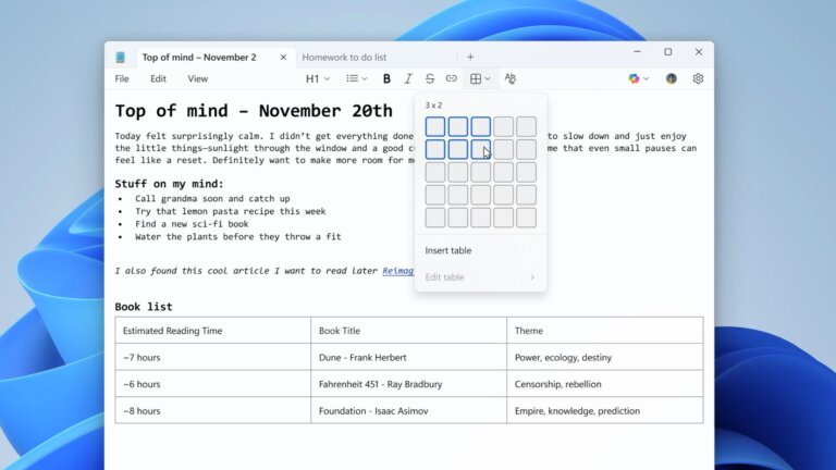 Microsoft rolls out tables in Notepad for all Windows 11 users, though I'd feel happier about this if I knew this was the final addition to my favorite little app