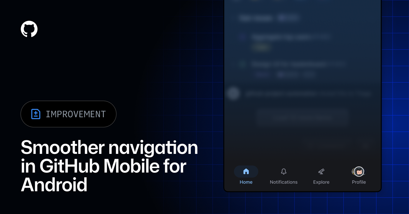 A smoother navigation experience in GitHub Mobile for Android