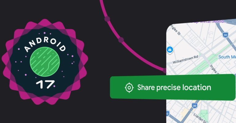 Android 17 adds ‘location button’ for apps and more private ‘Approximate’ algorithm