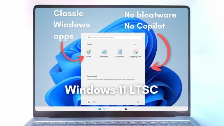 I tested Windows 11 LTSC in 2026, and it's the best version of Windows 11 without Copilot, AI and other bloat