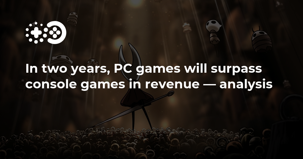 In two years, PC games will surpass console games in revenue