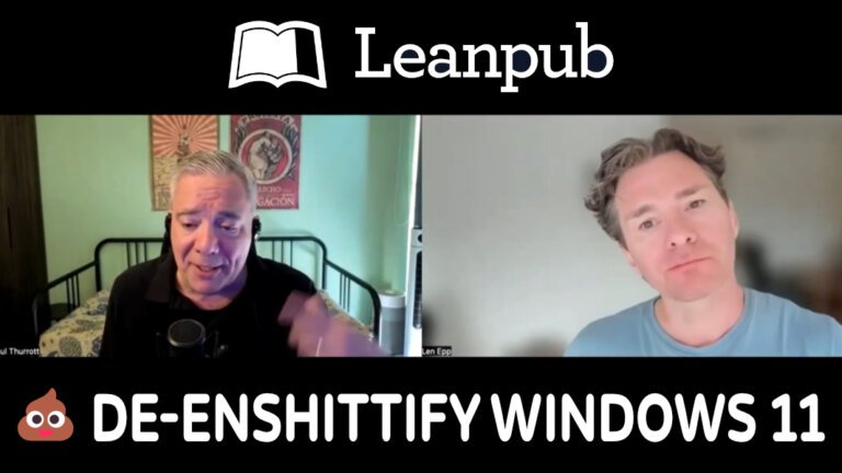 Leanpub Book Launch: De-Enshittify Windows 11 by Paul Thurrott