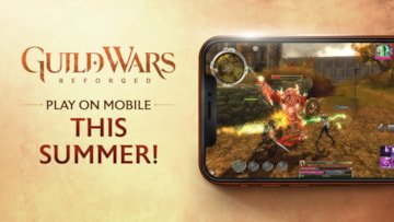 ‘Guild Wars Reforged’ Launches on iOS and Android Devices This Summer