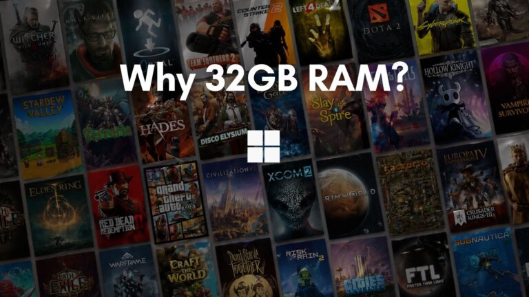 Microsoft says 32GB of RAM is the “no-worries” upgrade for Windows 11 gaming