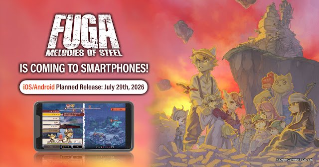 FUGA: Melodies of Steel Coming to iOS and Android on July 29th