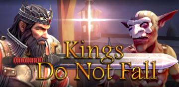 Kings Do Not Fall – Coming Soon to Android on Google Play !