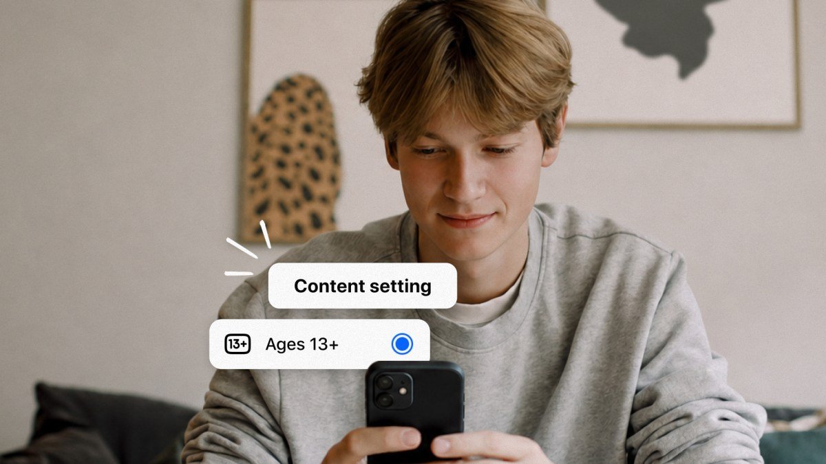 New 13+ Content Settings for Teen Accounts Expanding Globally on Instagram, Facebook, and Messenger