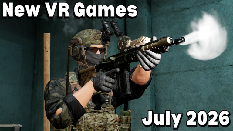 New VR Games July 2026: Quest, PlayStation VR2, PC VR & More