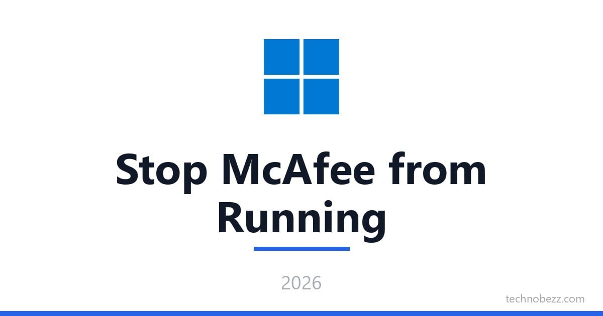 How to Stop McAfee from Running on Windows