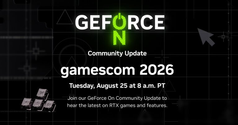GeForce At Gamescom 2026 — Games, RTX Demos, Prizes, and the GeForce On Community Update