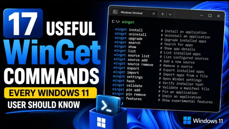 17 Useful WinGet Commands Every Windows 11 User Should Know