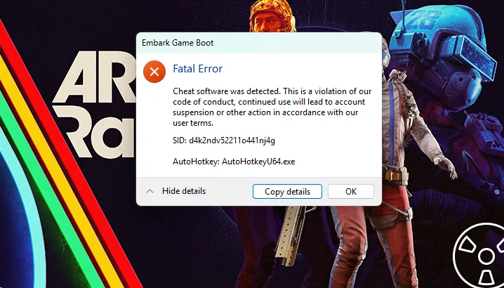 Fix: Embark Game Boot Fatal Error (Detected Software) ARC Raiders