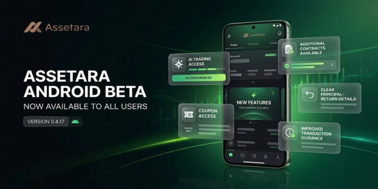 Assetara Expands Android Beta Access and Details Version 0.4.17 Updates
