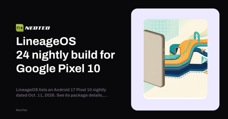 LineageOS 24 nightly build for Google Pixel 10
