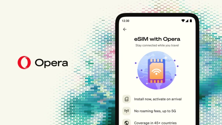 Opera offers an eSIM in its Android browser: available in 47 regions, with 3 GB free