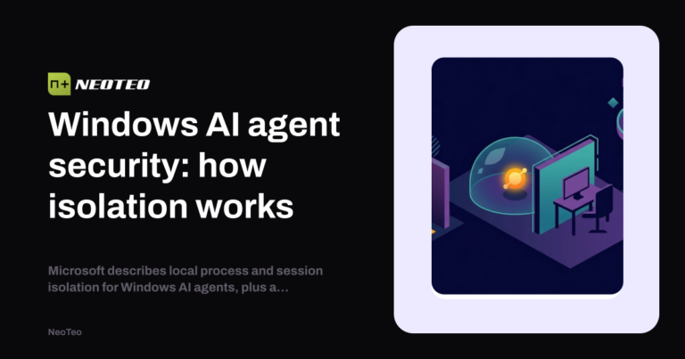Windows AI agent security: how isolation works
